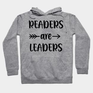 Readers are leaders Hoodie